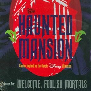 Haunted Mansion Vol 1 Welcome Foolish Mortals NEW SEALED